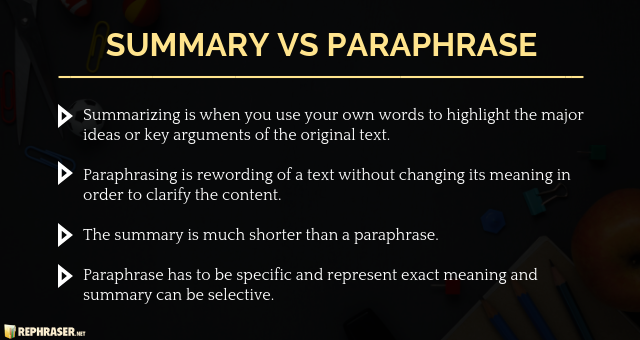 difference of paraphrasing and summarizing